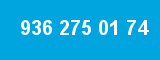 936 275 01 74